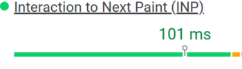 Interaction to Next Paint (INP): 101 ms